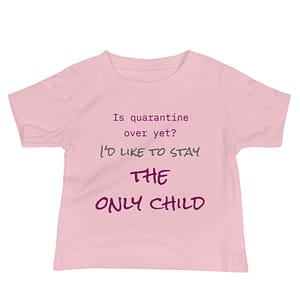 Customizable: THE ONLY CHILD, Baby Short Sleeve Tee